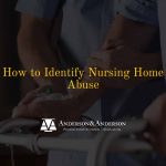 AA019-Blog-How-to-Identify-Nursing-Home-Abuse.jpg