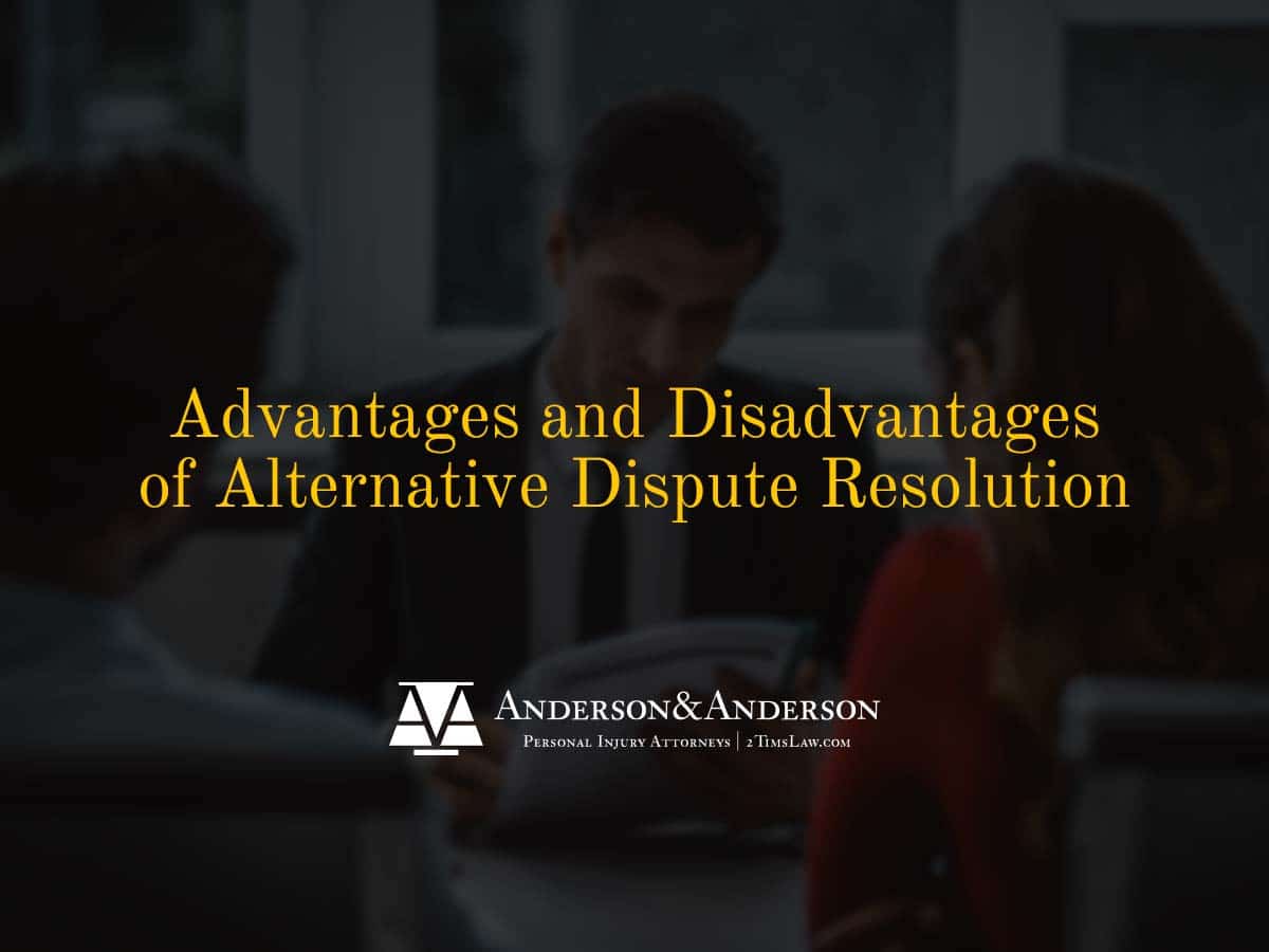 Advantages And Disadvantages Of Alternative Dispute Resolution
